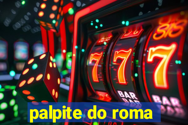 palpite do roma